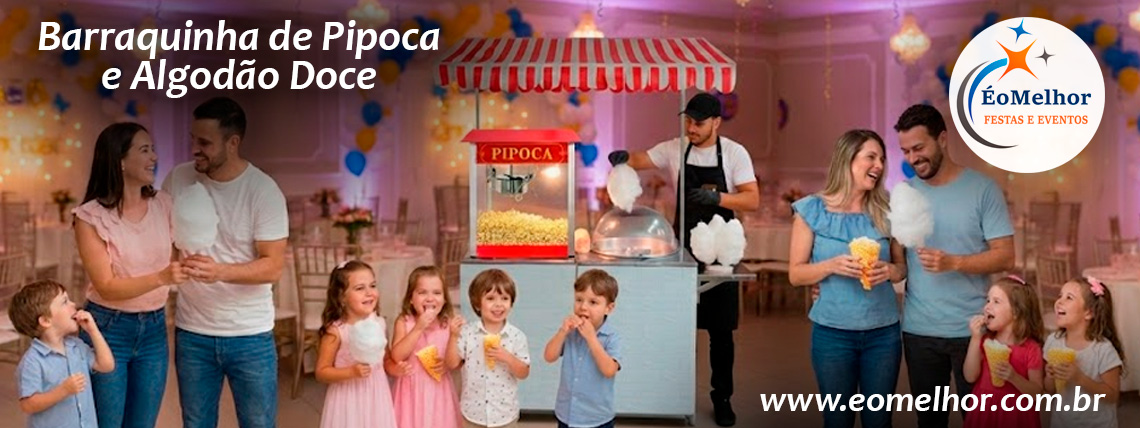 Barraquinha de Pipoca e Algodao Doce - Festa Aniversário